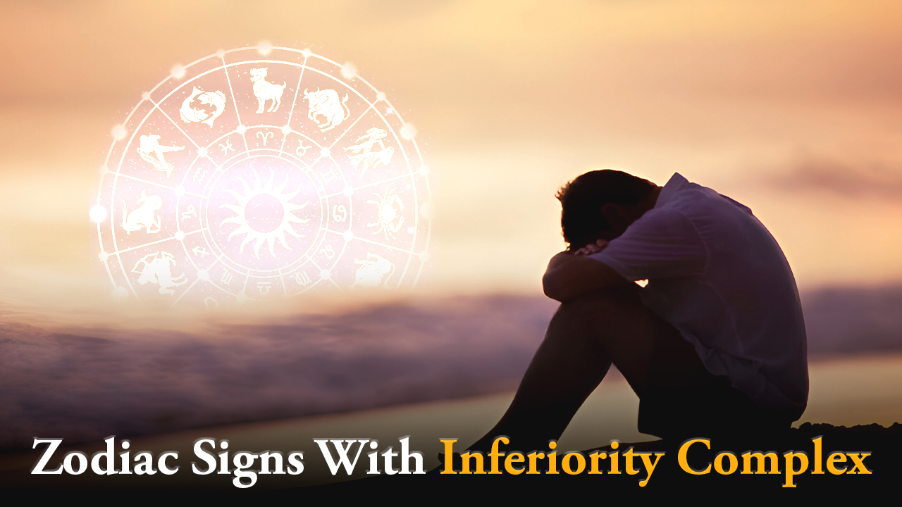 Zodiac Signs and Inferiority Complexes