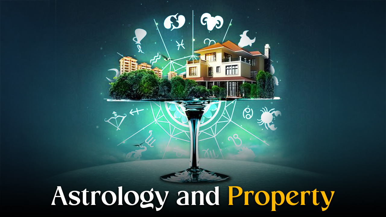 Astrology for Property