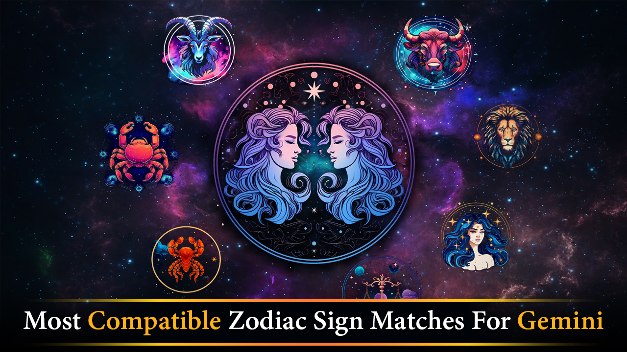 Best Zodiac Matches for Gemini Compatibility